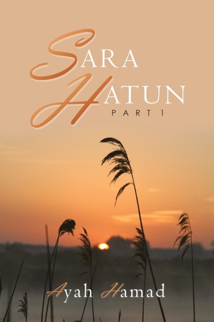 Sara Hatun: Part 1