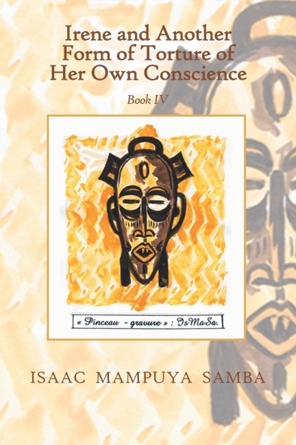 Irene and Another Form of Torture of Her Own Conscience: Book Iv
