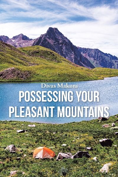 Possessing Your Pleasant Mountains