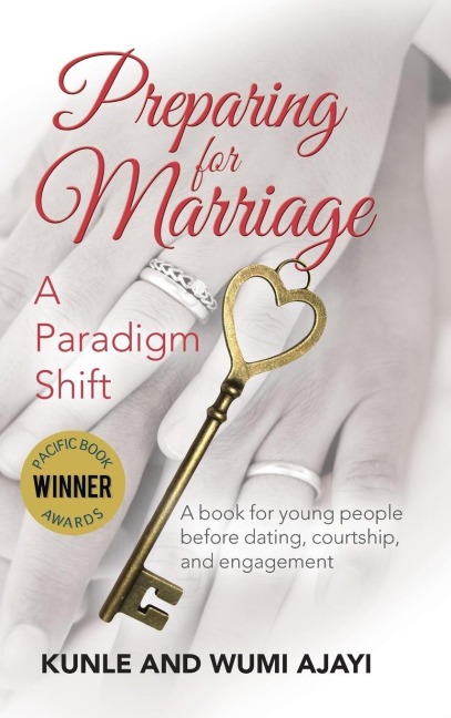 Preparing for Marriage: A Paradigm Shift