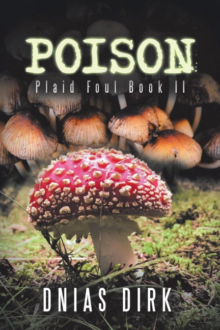 Poison: Plaid Foul Book Ii
