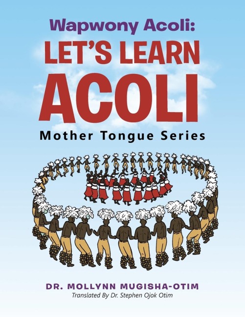 Wapwony Acoli: Lets Learn Acoli