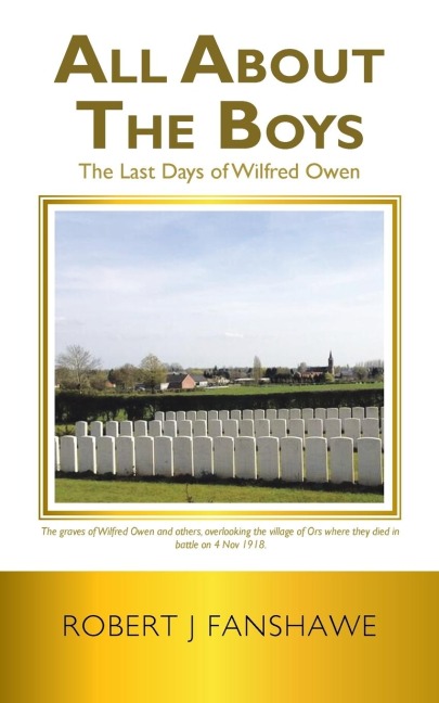 All About the Boys: The Last Days of Wilfred Owen