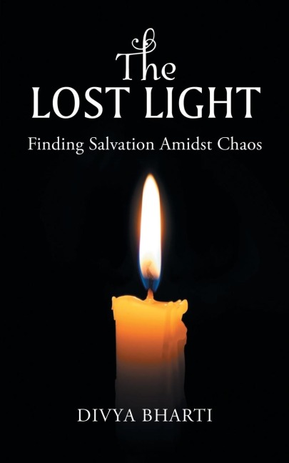 The Lost Light: Finding Salvation Amidst Chaos