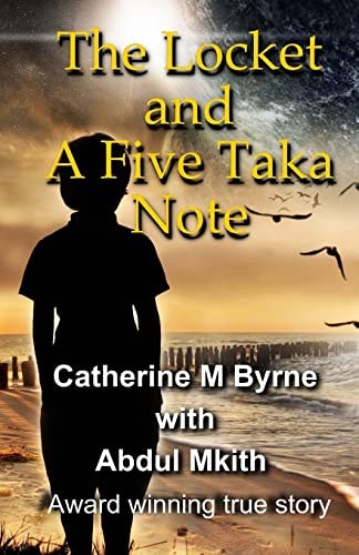 The Locket and a Five TakaNote A True Story