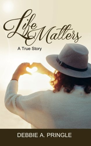 Life Matters A True Story
