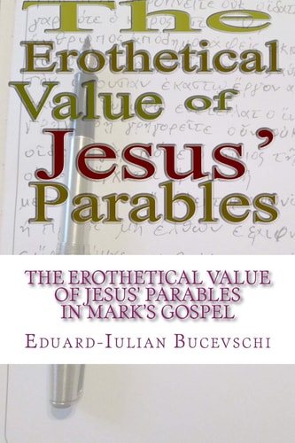 The Erothetical Value of Jesus' Parables