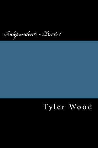 Independent - Part 1