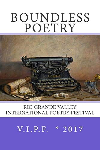 Boundless 2017 Rio Grande Valley International Poetry Festival