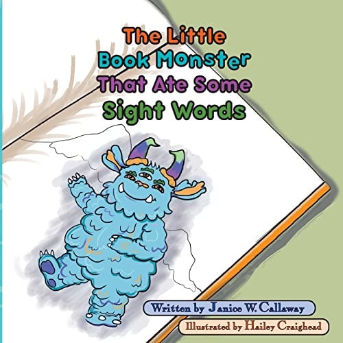 The Little Book Monster That Ate Some Sight Words Book 1