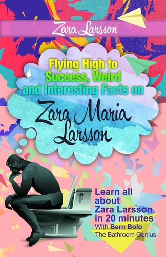 Zara Larsson Flying High to Success Weird and Interesting Facts on Zara Maria Larsson!