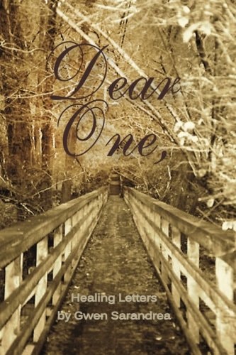 Dear One, Healing Letters