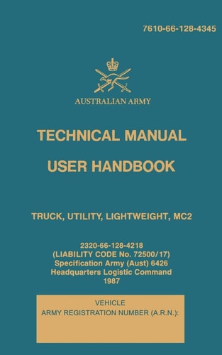 Technical Manual User Handbook Truck, Utility, Lightweight, MC2 7610-66-128-4345