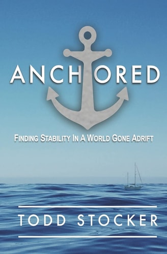 Anchored Finding Stability In A World Gone Adrift