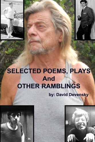 SELECTED POEMS, PLAYS and Other RAMBLINGS (1960-2016)
