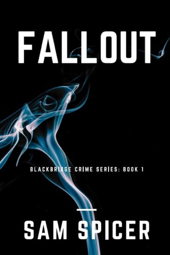 Fallout A Blackbridge Novel