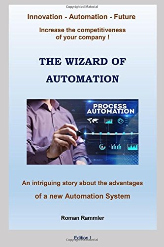 The Wizard of Automation