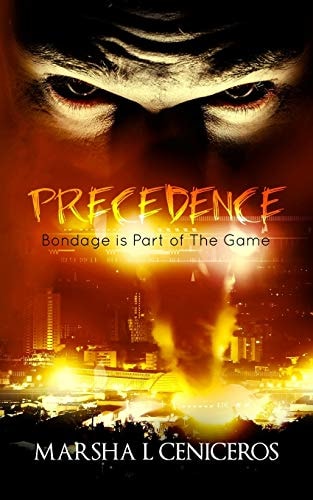 Precedence Bondage Is Part of the Game
