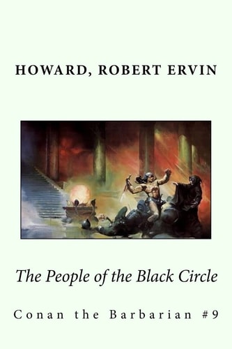 The People of the Black Circle Conan the Barbarian #9