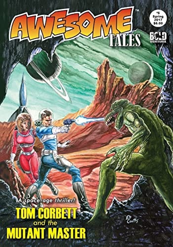 Awesome Tales #5 Tom Corbett and the Mutant Master