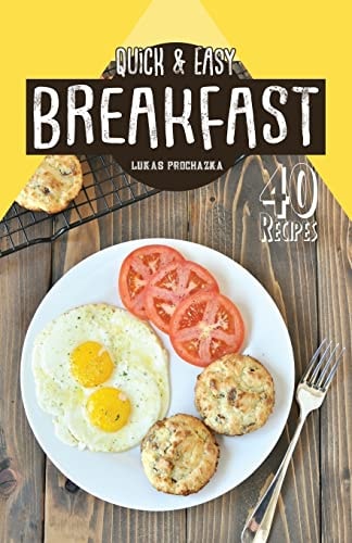 Quick and Easy Breakfast