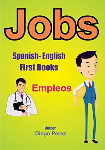 Spanish - English First Books Jobs