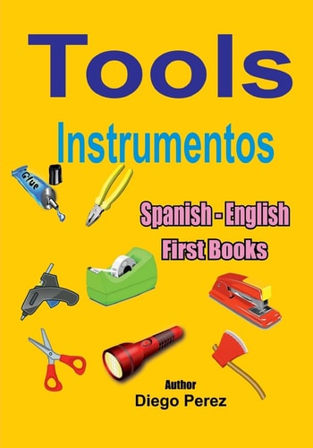 Spanish - English First Books Tools