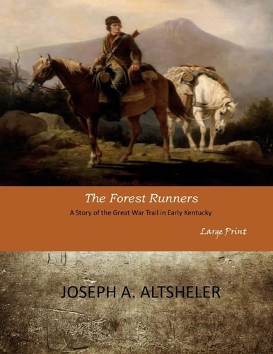 The Forest Runners Large Print