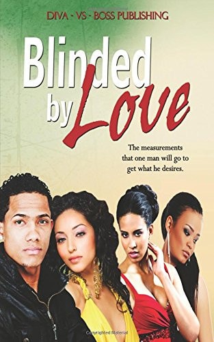 Blinded by Love