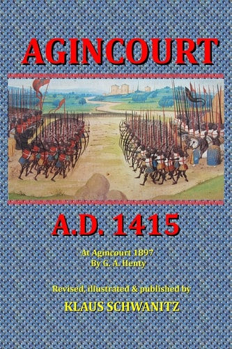 Agincourt A. D. 1415