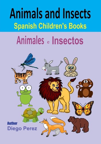 Spanish Children's Books Animals and Insects