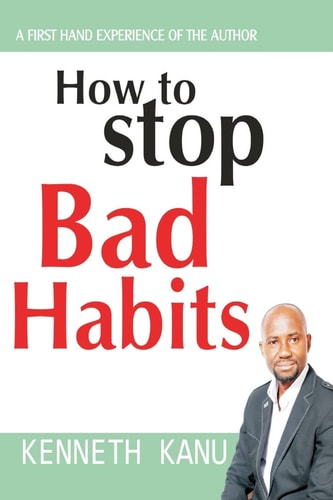 How to Stop Bad Habits Authentic Path to Freedom
