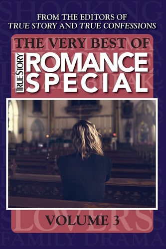 The Very Best Of True Story Romance Special, Volume 3