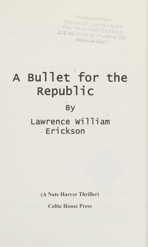 A Bullet for the Republic