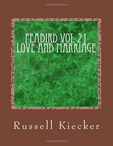 Peabird Vol 21 Love and Marriage