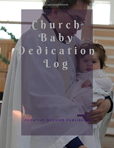 Church Baby Dedication Log