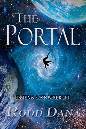 The Portal Einstein and Rosen Were Right