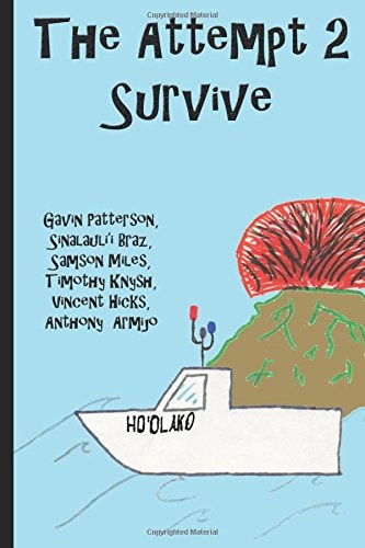 The Attempt 2 Survive