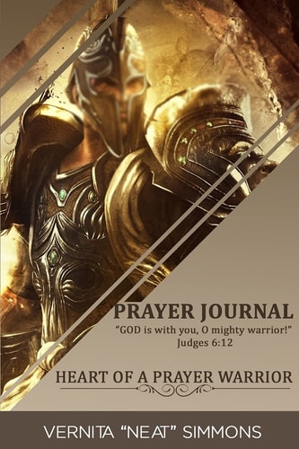 Heart Of A Prayer Warrior Prayer Journal