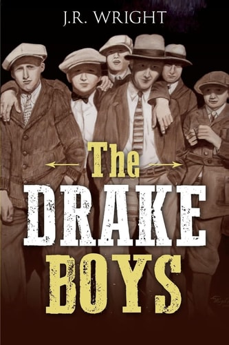 The Drake Boys A High Plains Thriller