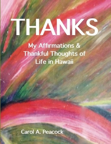 Thanks My Affirmations and Thankful Thoughts of My Life in Hawaii