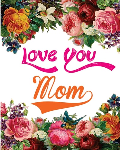 Love You Mom Good Vibes Coloring Book for Special Women (Best Mother's Day Gift)