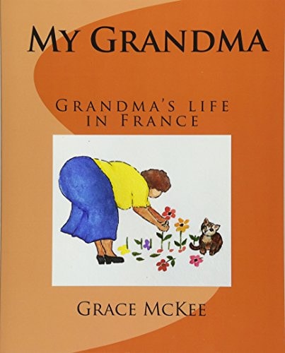 My Grandma My Grandma Lives in France