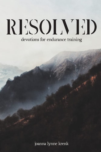 Resolved Devotions for Endurance Training