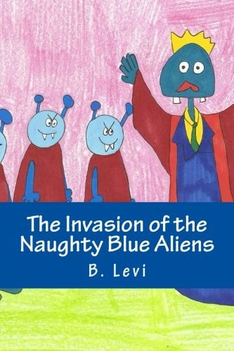The Invasion of the Naughty Blue Aliens