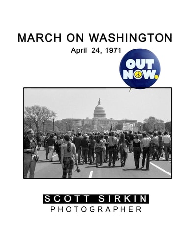 Out Now. March on Washington April 24, 1971