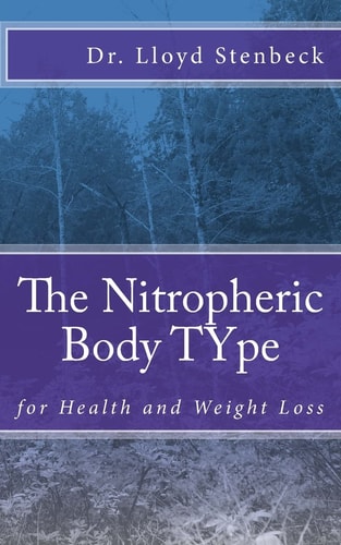 The Nitropheric Body TYpe For Health and Weight Loss