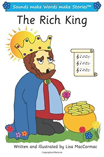 The Rich King Sounds Make Words Make Stories, Entry Level, Series 1, Book 8