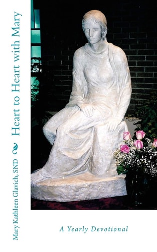 Heart to Heart with Mary A Yearly Devotional