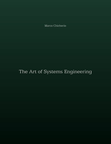 The Art of Systems Engineering